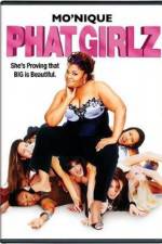 Watch Phat Girlz Putlocker