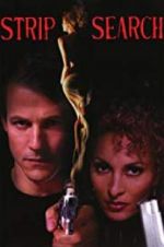 Watch Strip Search Putlocker