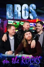 Watch BROS. On The Rocks Putlocker