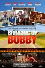 Watch Bringing Up Bobby Putlocker