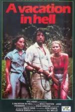Watch A Vacation in Hell Putlocker