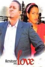 Watch Restore My Love Putlocker