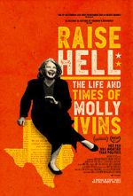 Watch Raise Hell: The Life & Times of Molly Ivins Putlocker