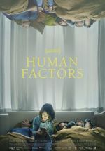 Watch Human Factors Putlocker