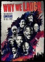 Watch Why We Laugh: Black Comedians on Black Comedy Putlocker