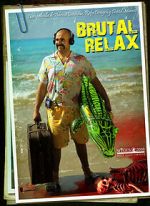 Watch Brutal Relax (Short 2010) Putlocker