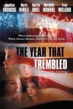 Watch The Year That Trembled Putlocker