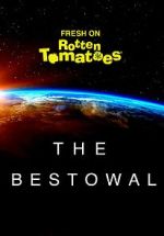 Watch The Bestowal Putlocker