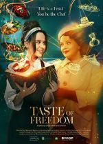 Watch The Taste of Freedom Putlocker