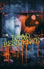 Watch Dead Residence Putlocker