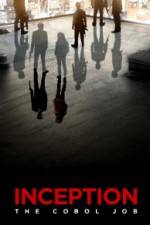 Watch Inception The Cobol Job Putlocker