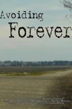 Watch Avoiding Forever Putlocker