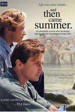 Watch And Then Came Summer Putlocker