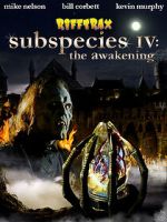 Watch RiffTrax: Subspecies IV: The Awakening Putlocker