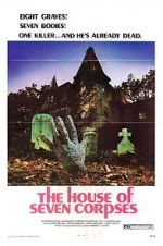 Watch The House of Seven Corpses Putlocker