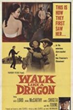 Watch Walk Like a Dragon Putlocker