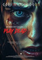 Watch Play Dead Putlocker