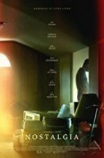 Watch Nostalgia Putlocker