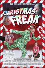 Watch Christmas Freak Putlocker