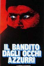 Watch Il bandito dagli occhi azzurri Putlocker