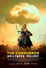 Watch The Conqueror: Hollywood Fallout Putlocker