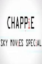 Watch Chappie Sky Movies Special Putlocker