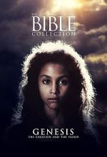 Watch Genesis: The Creation and the Flood Putlocker
