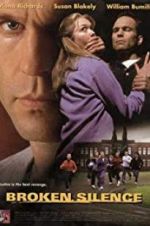 Watch Broken Silence: A Moment of Truth Movie Putlocker