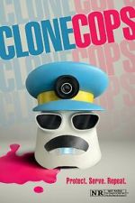 Watch Clone Cops Putlocker
