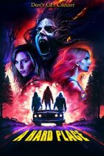 Watch A Hard Place Putlocker