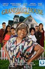 Watch Grandma\'s House Putlocker
