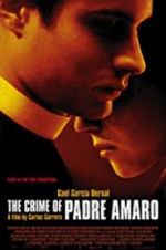 Watch The Crime of Padre Amaro Putlocker