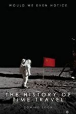 Watch The History of Time Travel Putlocker