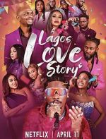 Watch A Lagos Love Story Putlocker