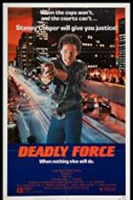 Watch Deadly Force Putlocker