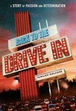 Watch Back to the Drive-in Putlocker