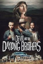 Watch The Devil and the Daylong Brothers Putlocker