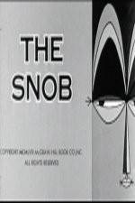Watch The Snob Putlocker