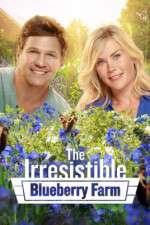 Watch The Irresistible Blueberry Farm Putlocker