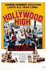 Watch Hollywood High Putlocker
