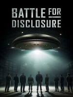 Watch Battle for Disclosure Putlocker