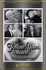 Watch Follow Your Heart Putlocker