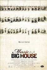 Watch Music from the Big House Putlocker