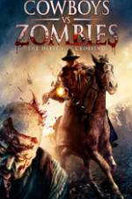 Watch Cowboys vs. Zombies Putlocker
