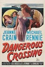 Watch Dangerous Crossing Putlocker