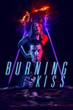Watch Burning Kiss Putlocker