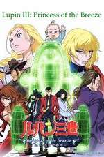 Watch Lupin III: Princess of the Breeze Putlocker