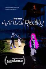 Watch We Met in Virtual Reality Putlocker