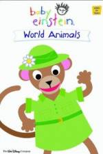 Watch Baby Einstein: World Animals Putlocker