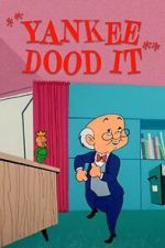 Watch Yankee Dood It (Short 1956) Putlocker